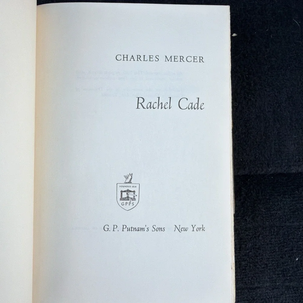 Rachel Cade: A Novel by Charles Mercer 1956 HC/DJ BCE G.P. Putnam's Sons Vintage